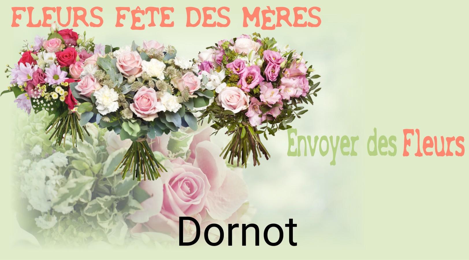 Bouquet de Fête des Mères livré à Dornot